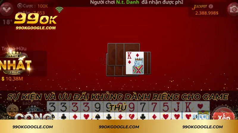 Tiến Lên – Thử Thách Siêu Hấp Dẫn Với Bài Dân Gian 4 Sự kiện và ưu đãi khủng dành riêng cho game thủ